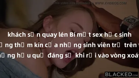 khách sạn quay lén Bí mật sex học sinh không che: Cuộc sống thầm kín của những sinh viên trẻ trên trường. Những hậu quả đáng sợ khi rơi vào vòng xoáy của tình dục từ tuổi mới lớn.