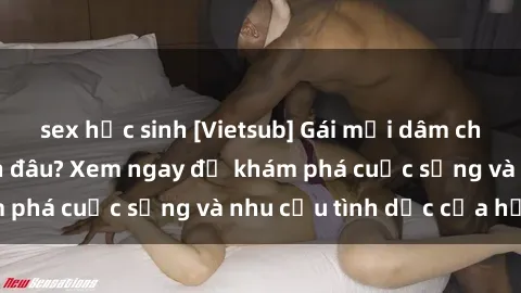 sex học sinh [Vietsub] Gái mại dâm châu Á hấp dẫn đến đâu? Xem ngay để khám phá cuộc sống và nhu cầu tình dục của họ!