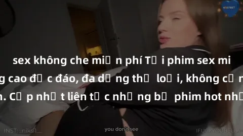 sex không che miễn phí Tải phim sex miễn phí chất lượng cao độc đáo, đa dạng thể loại, không cần đăng ký tài khoản. Cập nhật liên tục những bộ phim hot nhất trên thị trường. Sự lựa chọn hàng đầu cho n