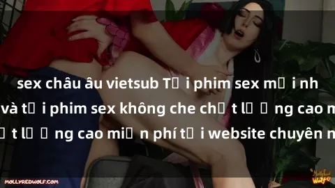 sex châu âu vietsub Tải phim sex mới nhất hot nhất - Xem và tải phim sex không che chất lượng cao miễn phí tại website chuyên nghiệp.